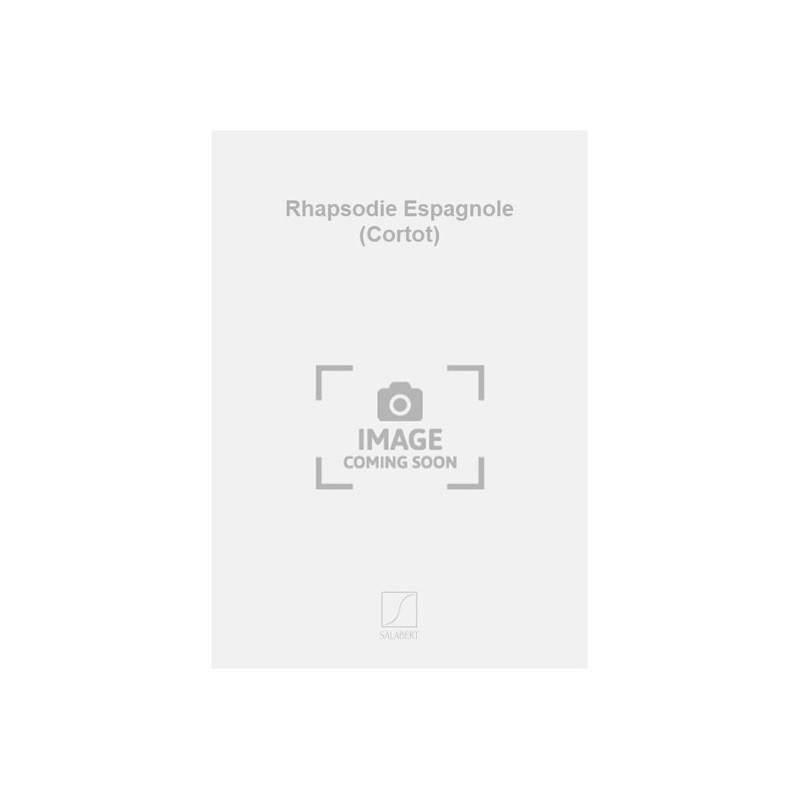 9790048041899SLB_00390800 Rhapsodie Espagnole (Cortot)