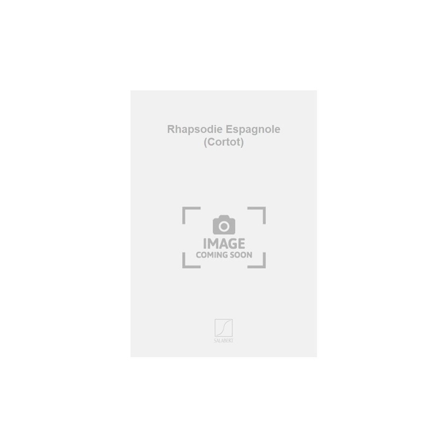 9790048041899SLB_00390800 Rhapsodie Espagnole (Cortot)