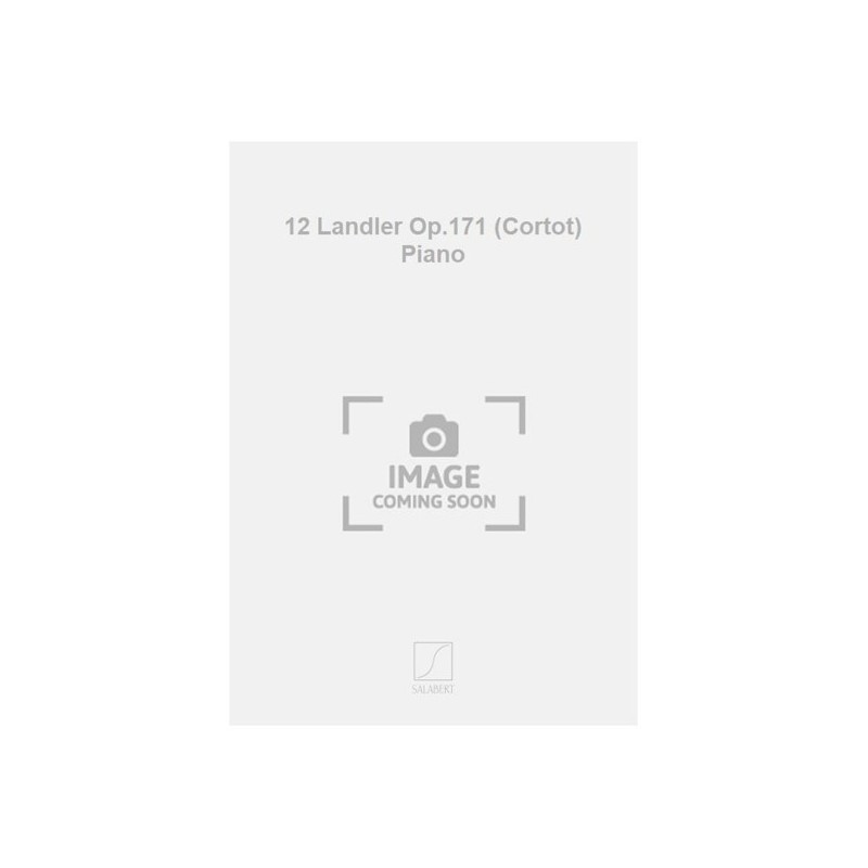 9790048042230SLB_00395300 12 Landler Op.171 (Cortot) Piano