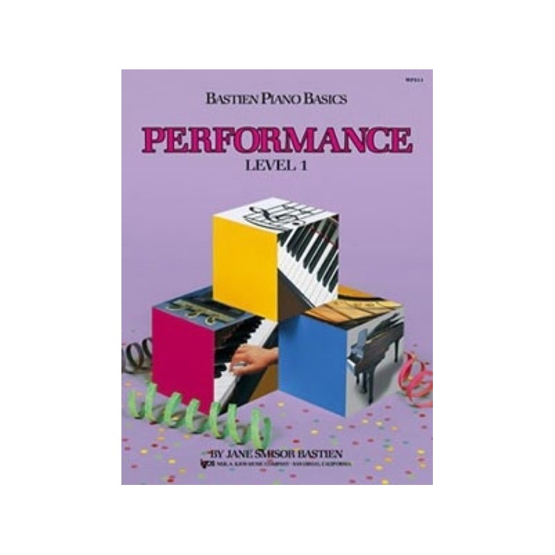 9780849752742KJSWP211 Bastien Piano Basics Performance Level 1