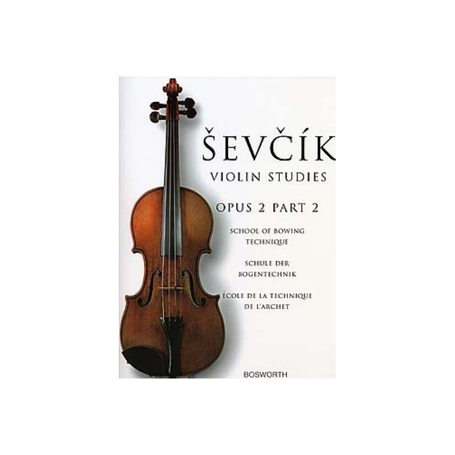 9781847721716BWH005051 School Of Bowing Technique Opus 2 Part 2