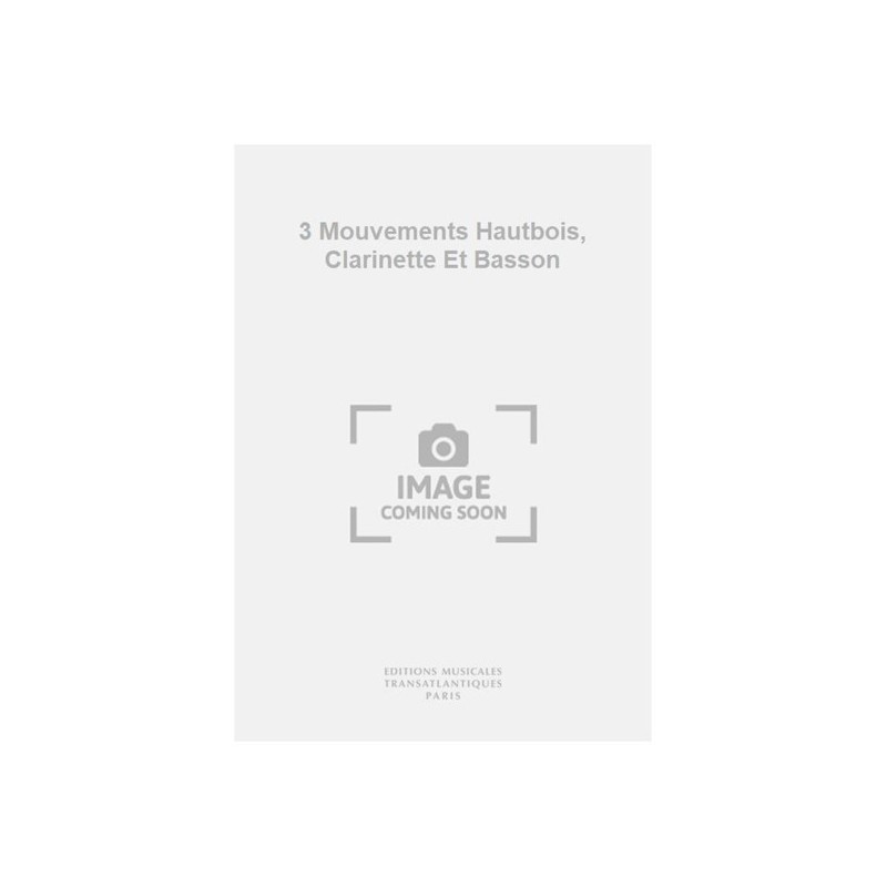 5020679589694ETR000652-01 3 Mouvements Hautbois, Clarinette Et Basson