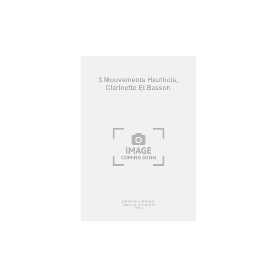 5020679589694ETR000652-01 3 Mouvements Hautbois, Clarinette Et Basson