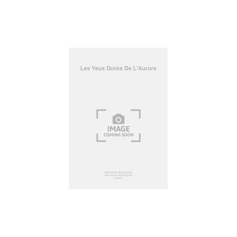 0000002096551ETR001412 Les Yeux Dorés De L'Aurore