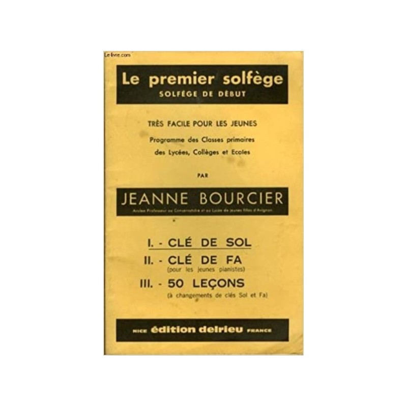 9790231705140DELGD1066 Premier solfège Vol.1 - Clé de Sol