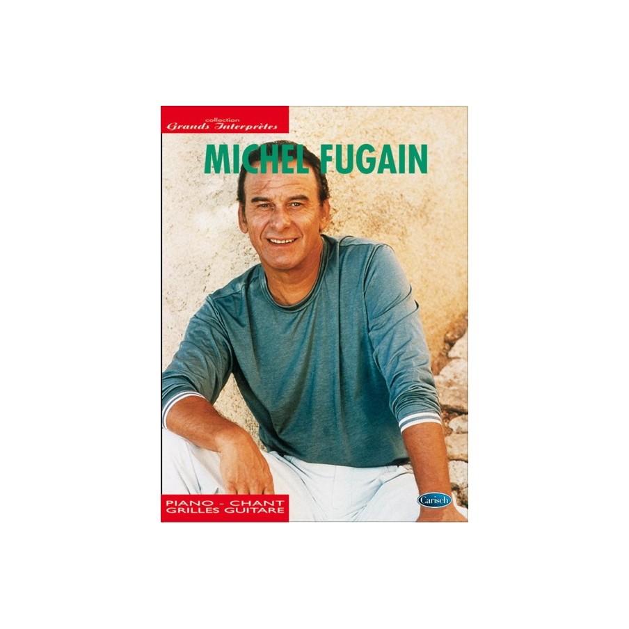 9790231103366CARMF1720 Michel Fugain Collection Grands Interprètes
