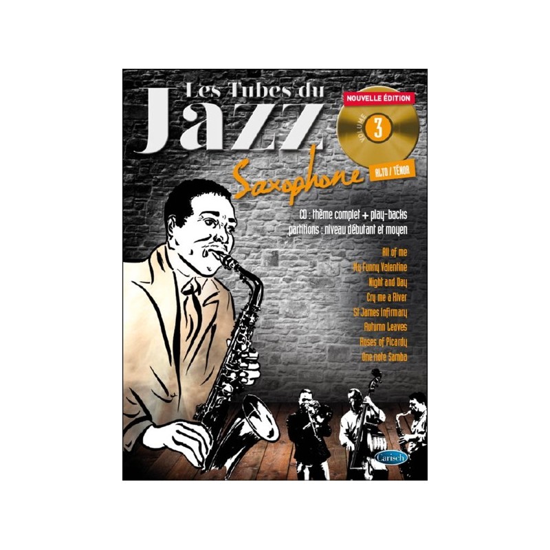 9788850729173CARMF2387 Les Tubes Du Jazz Saxophone Volume 3