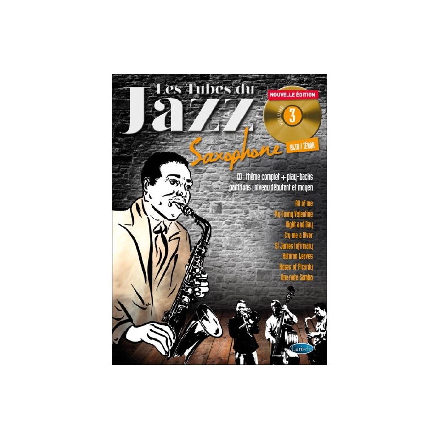 9788850729173CARMF2387 Les Tubes Du Jazz Saxophone Volume 3