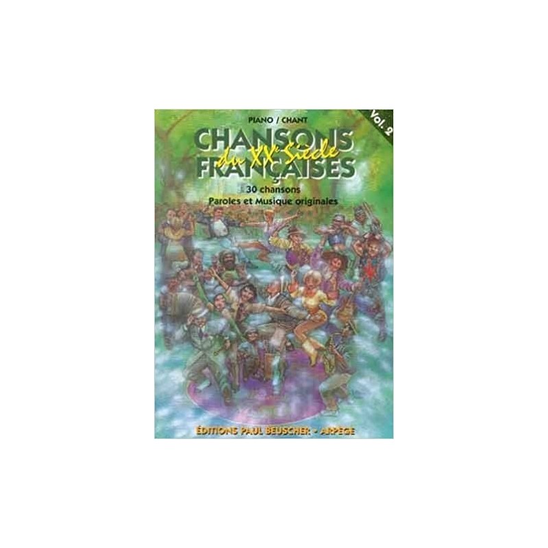 3137990012205PB1220 Chansons françaises du XXe siècle Vol.2