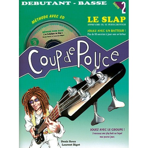 9790707006054CARMF920 Coup de Pouce Débutant Basse Volume 2 - Le Slap
