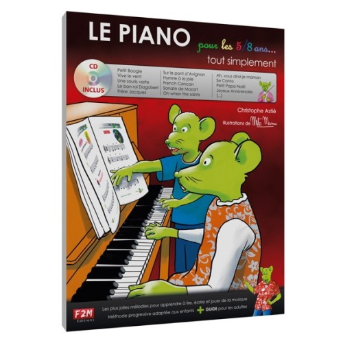 9782953817812F2M02 Le Piano pour les 5/8 ans... tout simplement