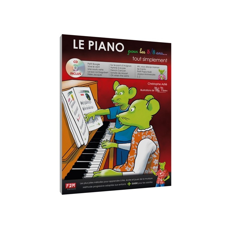 9782953817812F2M02 Le Piano pour les 5/8 ans... tout simplement