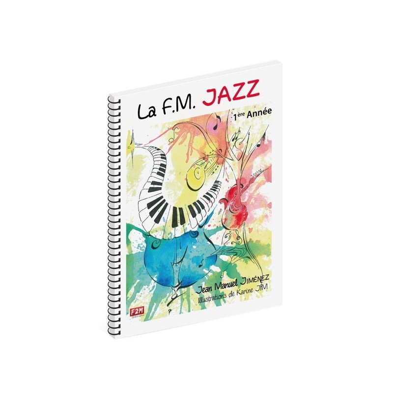 9791097552008F2M11 La F.M. Jazz 1ère Année