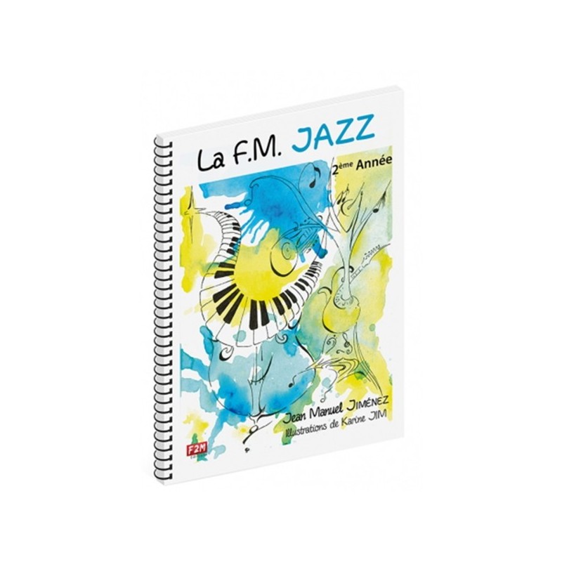 9791097552022F2M13 La F.M. Jazz 2eme Annee