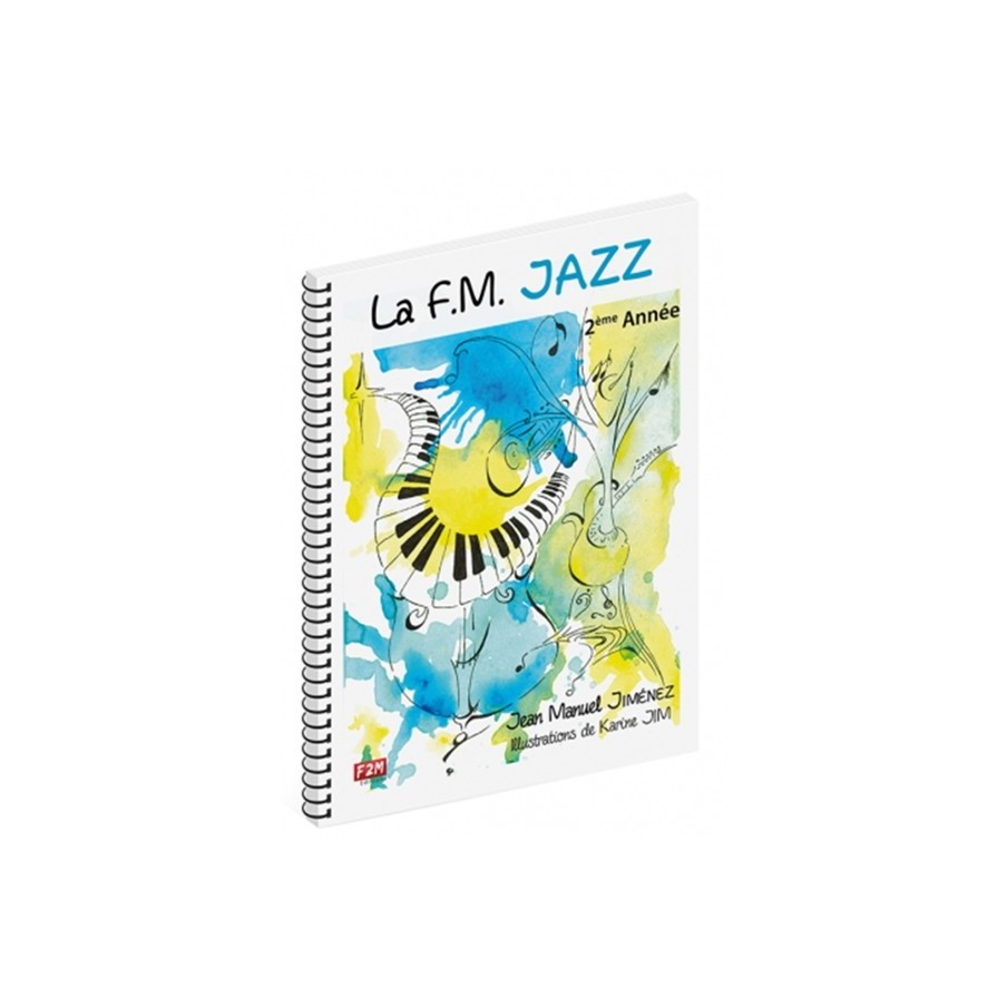 9791097552022F2M13 La F.M. Jazz 2eme Annee