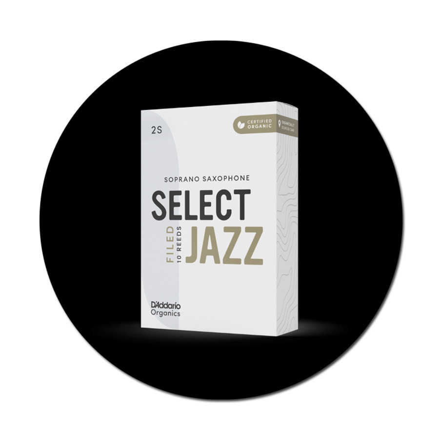 Anches Saxophone Soprano Select Jazz Filed Organics - D'Addario