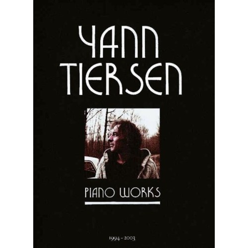 9781480305106USC_00010100 Yann Tiersen - Piano Works 1994-2003