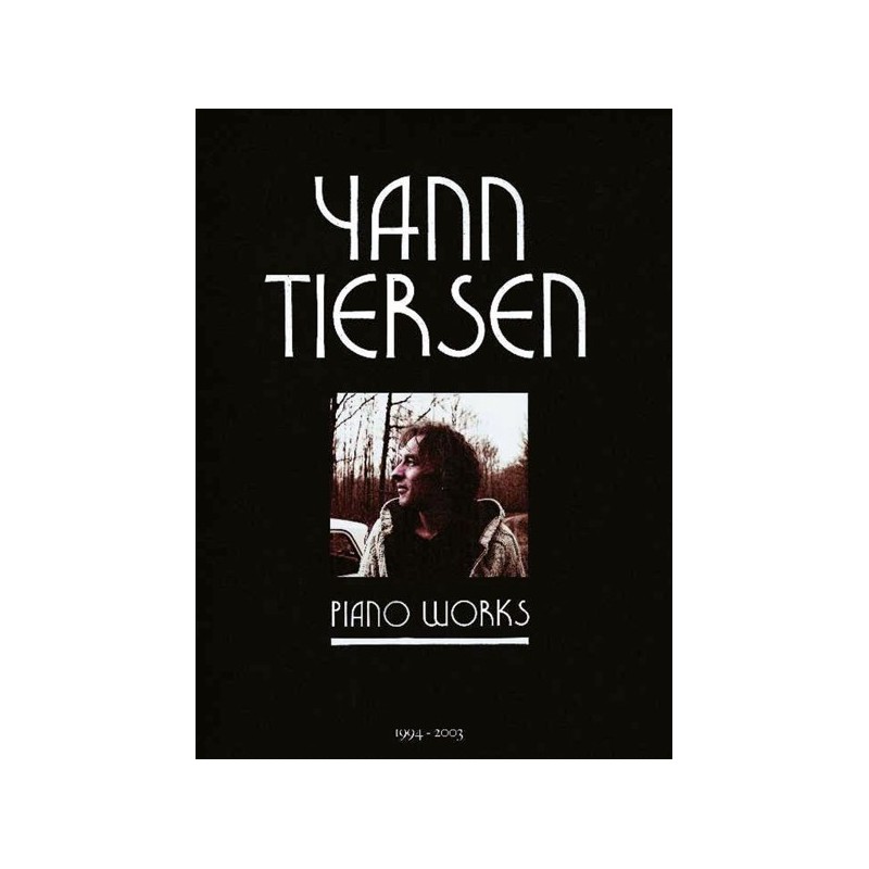 9781480305106USC_00010100 Yann Tiersen - Piano Works 1994-2003