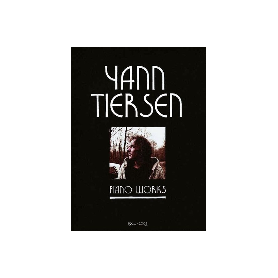 9781480305106USC_00010100 Yann Tiersen - Piano Works 1994-2003