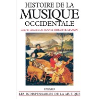 Histoire de la musique occidentale (coll.Les Indispensables de la musique)