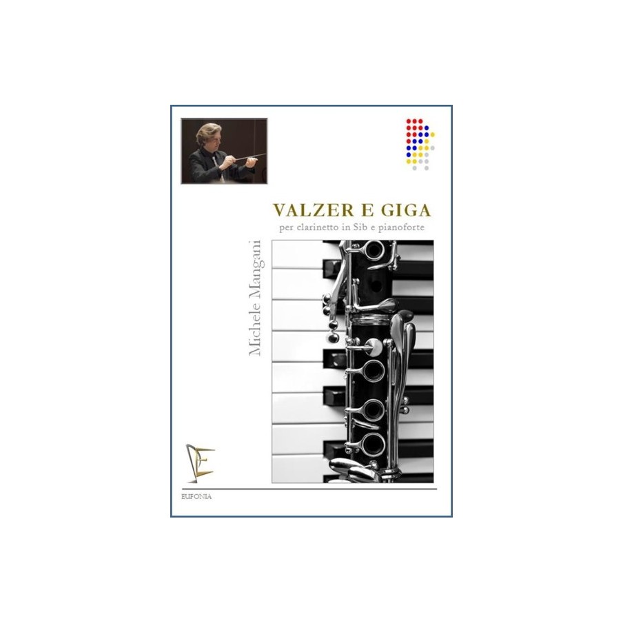 0000005762170171711C VALZER E GIGA PER CLARINETTO E PIANOFORTE