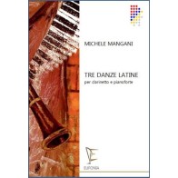 0000005761074191952C TRE DANZE LATINE PER CLARINETTO E PIANOFORTE