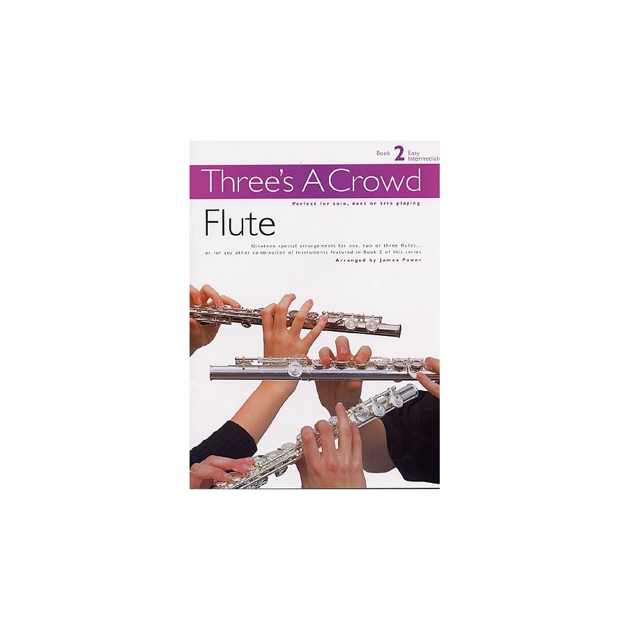 0000005842636MUSPM189521R Three's A Crowd: Book 2 Flute