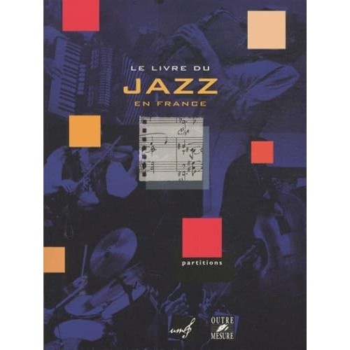 97829078914629782907891462SB4052 Livre du Jazz en France