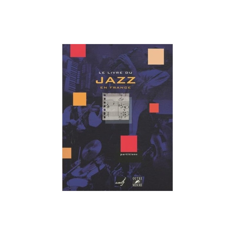97829078914629782907891462SB4052 Livre du Jazz en France