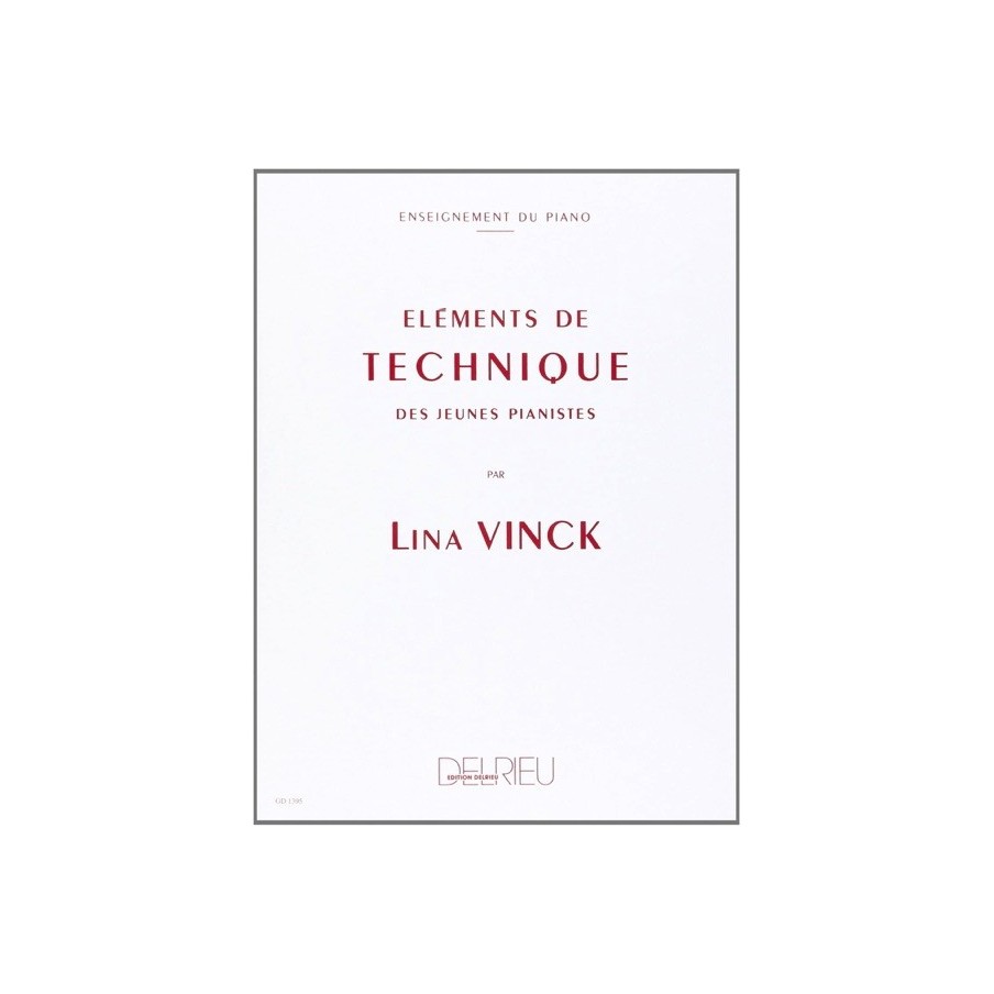 9790231705270DELGD1395 Eléments de technique des jeunes pianistes