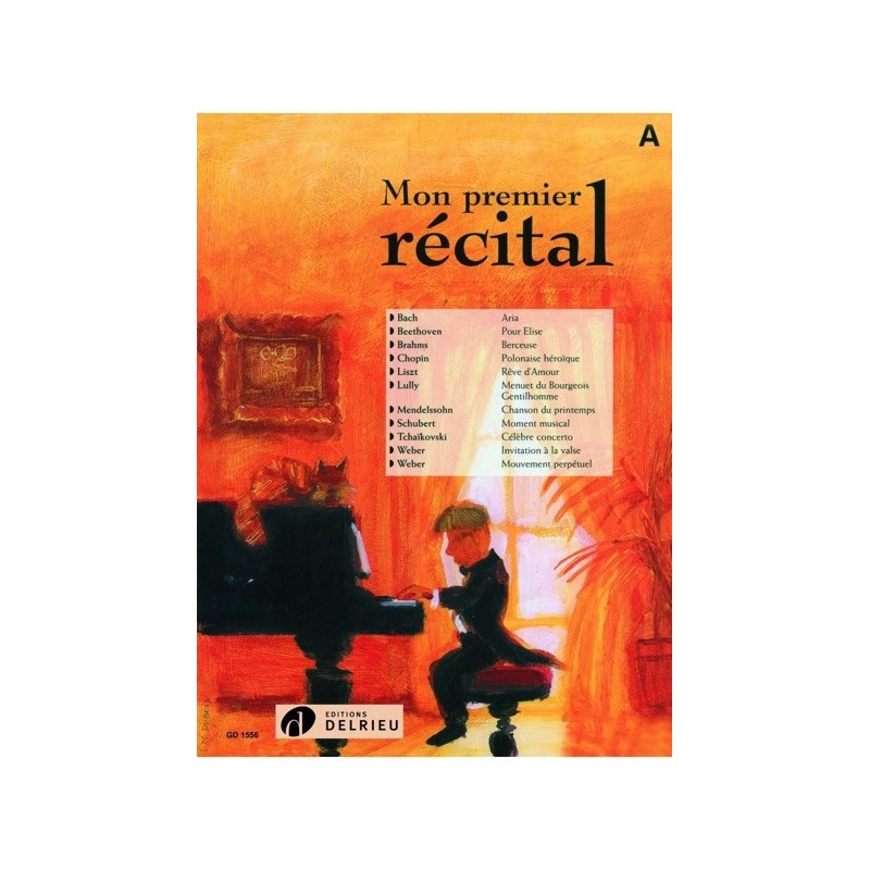 9790231709612DELGD1556 Mon premier récital Vol.A