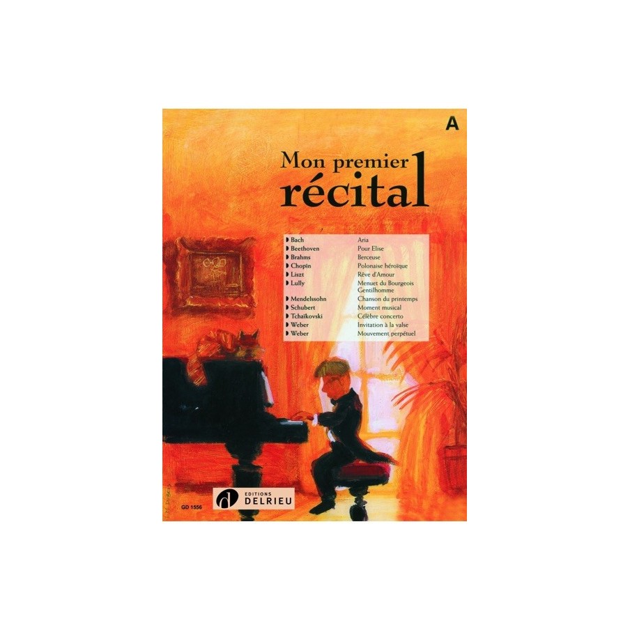9790231709612DELGD1556 Mon premier récital Vol.A