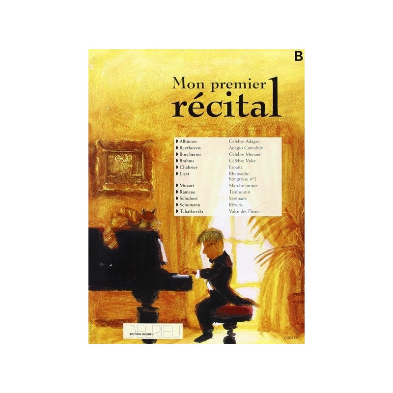 9790231709629DELGD1557 Mon premier récital Vol.B