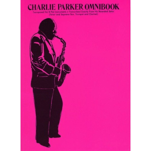 978076926052529156904178MUSAM30677 Charlie Parker Omnibook for all Bb Instruments