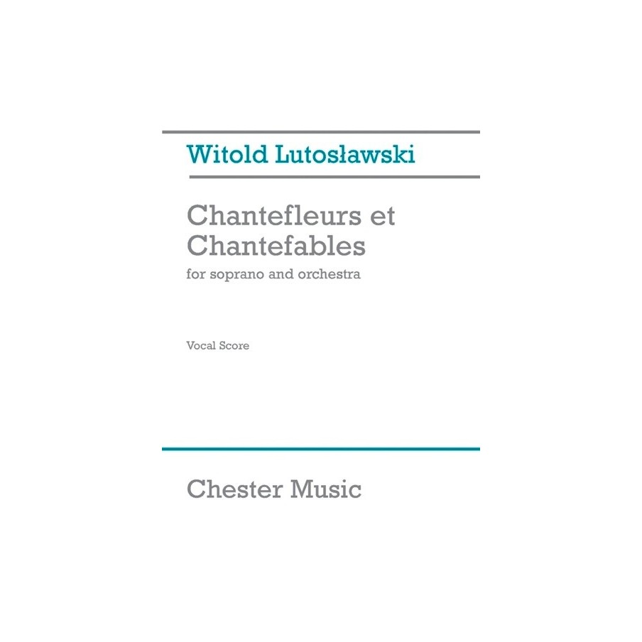 9781847729972MUSCH61002 Chantefleurs Et Chantefables (Soprano/Piano)