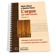 9782849263433EB-2-343 L'orgue aux mille saveurs
Anthologie de pièces pour débutant  
vol. 3
Reliure spirales métalliques