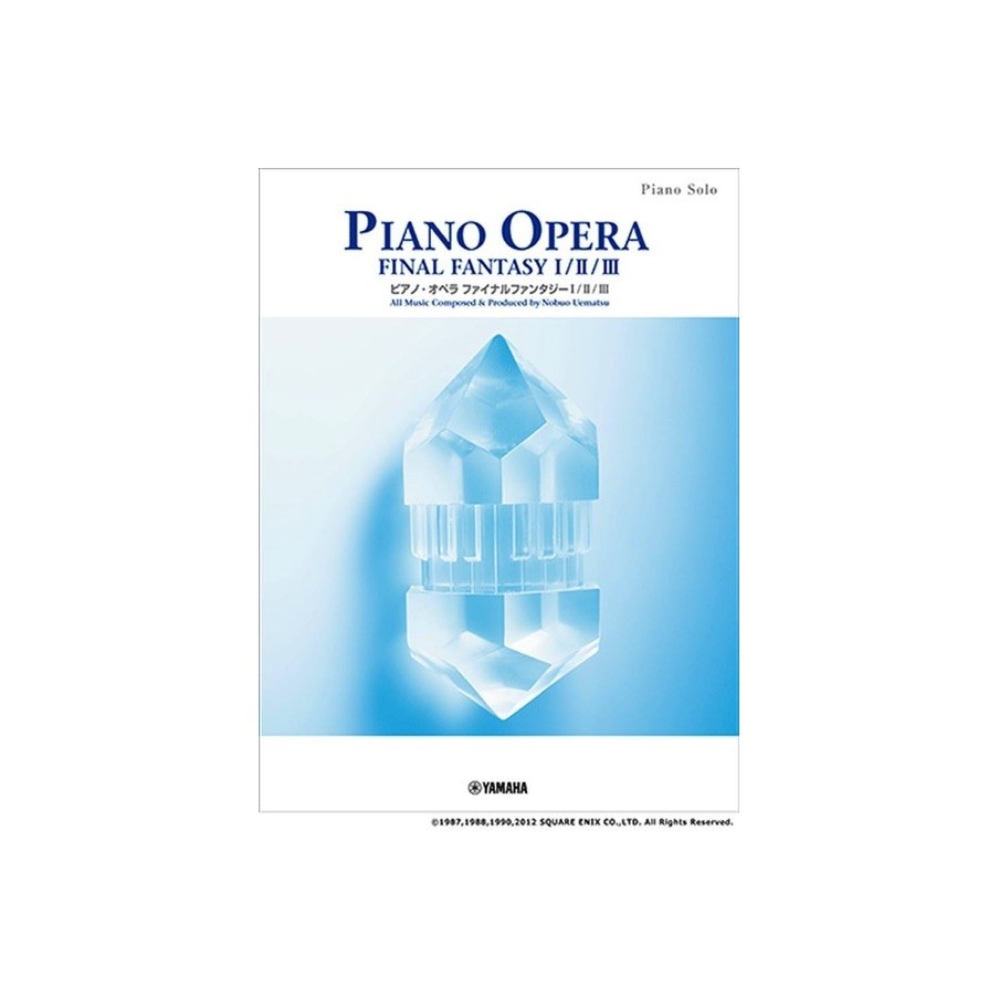 Piano Opera Final Fantasy I / II / III 