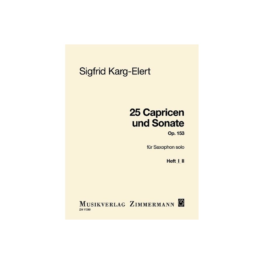 25 Caprices and Sonata op. 153 Heft 1 
