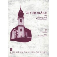20 Choräle zur Advents- und Weihnachtszeit 
