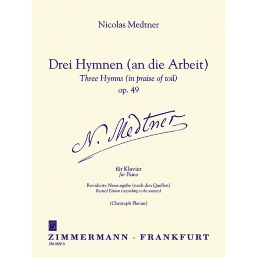 Drei Hymnen (an die Arbeit) op. 49 