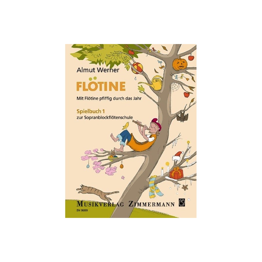 Flötine - Mit Flötine pfiffig durch das Jahr 