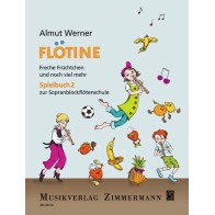 Flötine ? Freche Früchtchen und noch viel mehr 