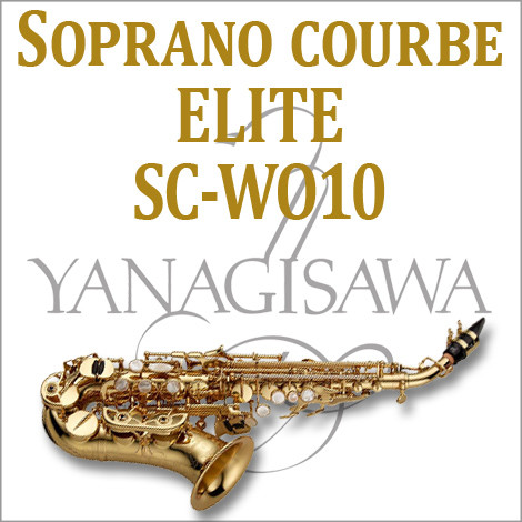 Saxophone soprano courbe YANAGISAWA Elite SC-WO10 WO10